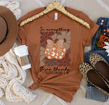 Load image into Gallery viewer, In Everything Give Thanks