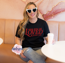 Load image into Gallery viewer, You Are So Loved