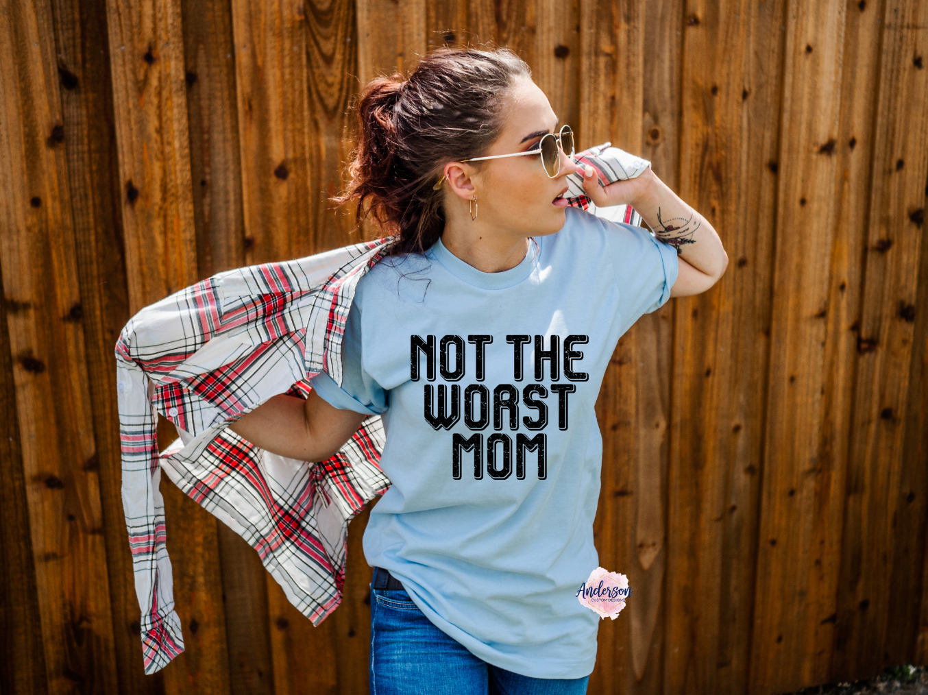 not the worst mom shirt