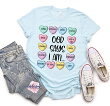 Load image into Gallery viewer, God Says I Am