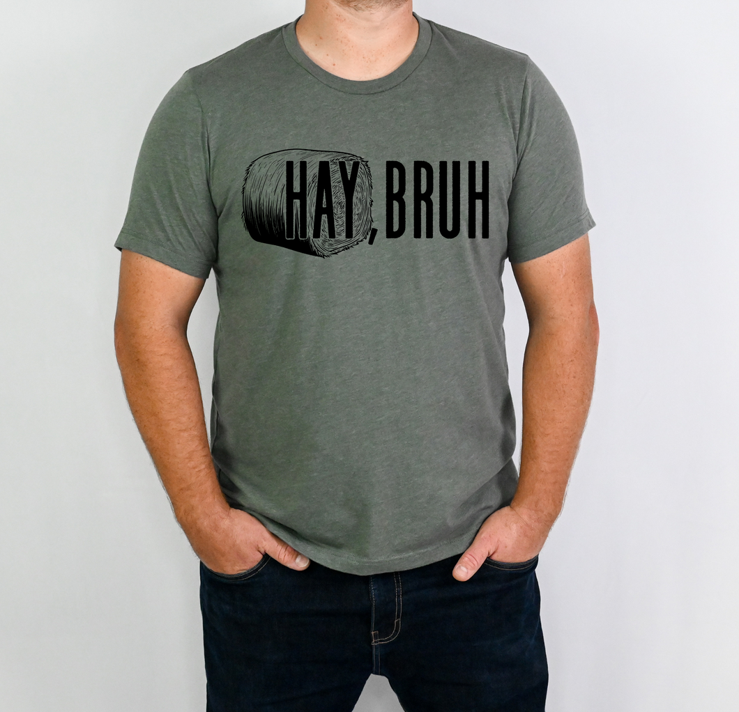 Hay, Bruh