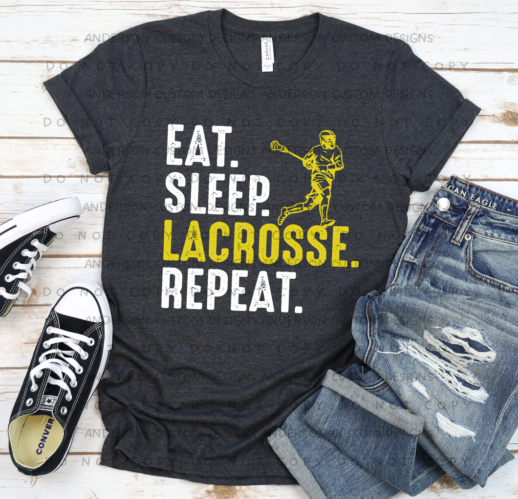 Eat Sleep Lacrosse Repeat