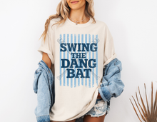 Load image into Gallery viewer, Swing The Dang Bat (Blue)
