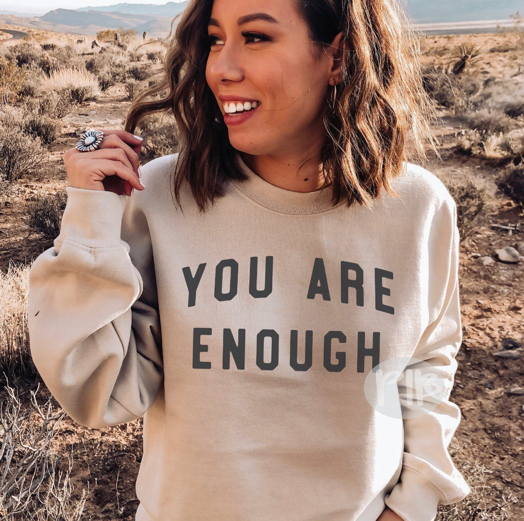 You Are Enough